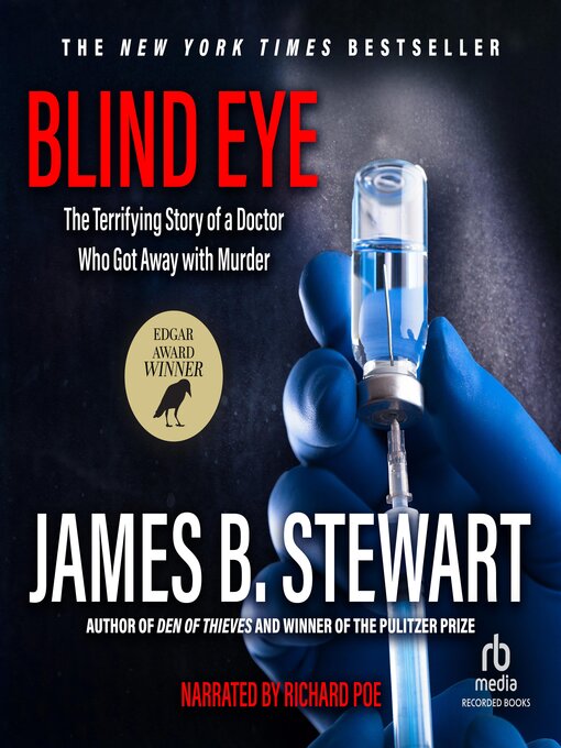 Title details for Blind Eye by James B. Stewart - Available